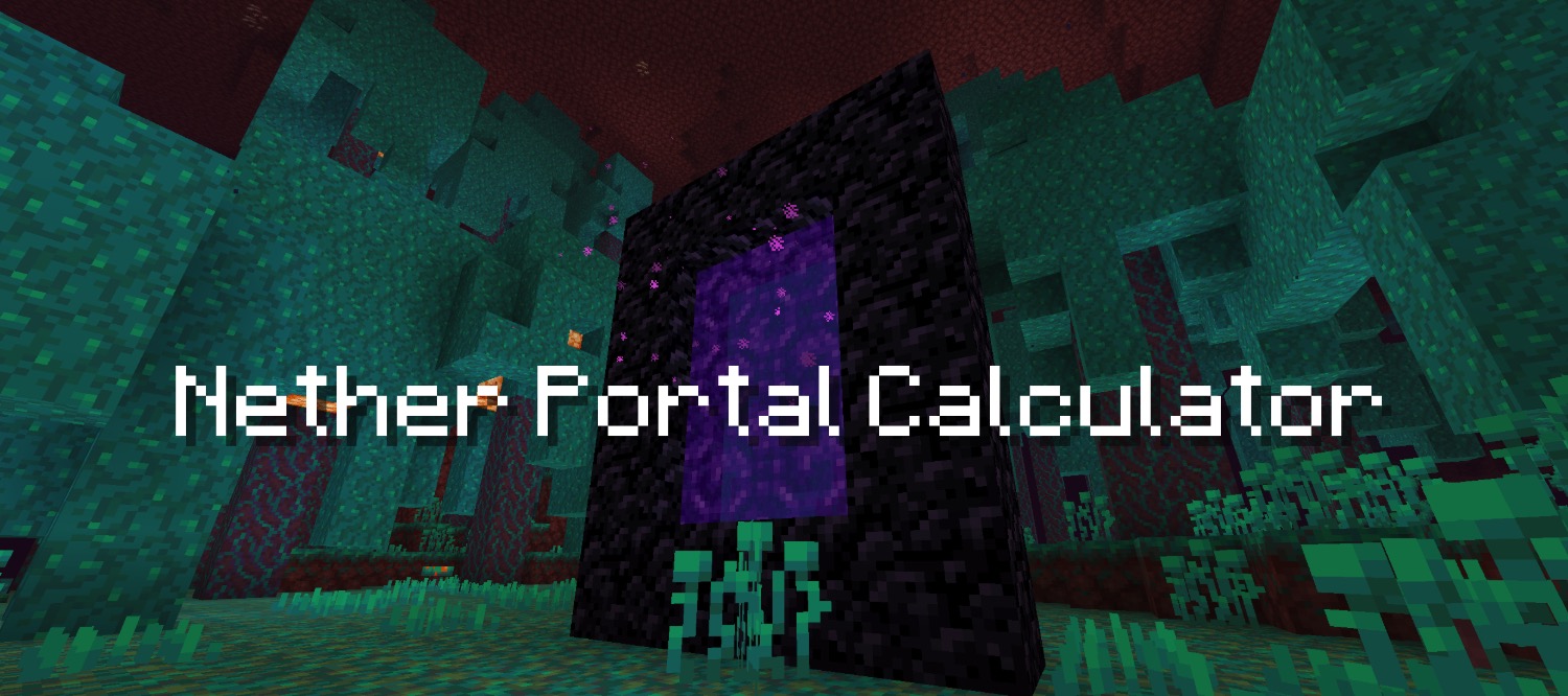 Nether Portal Calculator banner